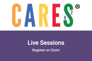 CARES® Live Sessions